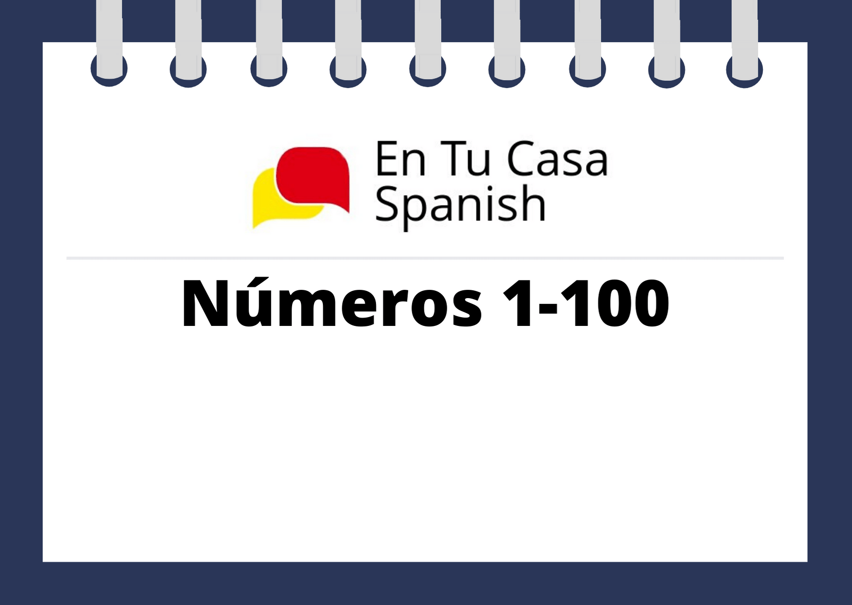 Spanish Numbers 1 100 Part II En Tu Casa Spanish